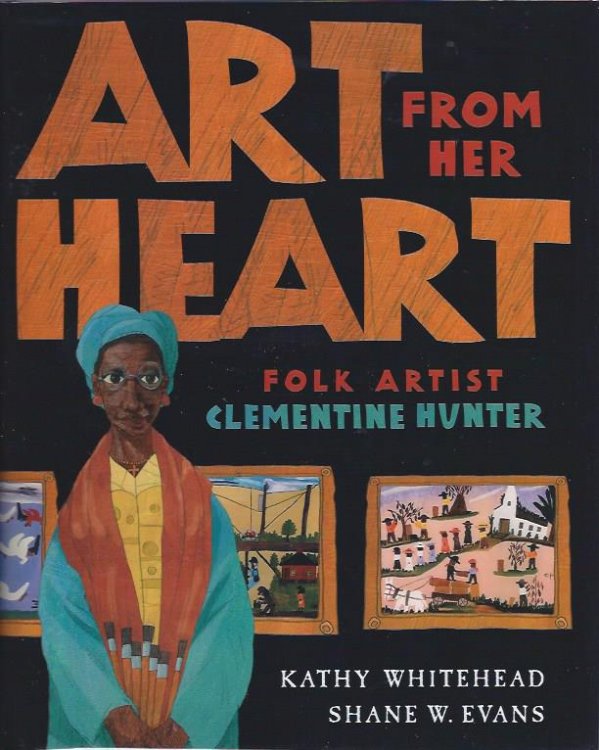 Art from her Heart: Folk Artist Clementine Hunter